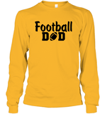 Football Dad Shirt - The Ultimate Game Day Essential Unisex Long Sleeve Classic Tee