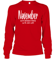 November Birthday Month Unisex Long Sleeve Classic Tee