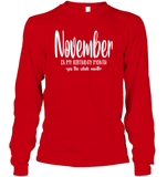 November Birthday Month Unisex Long Sleeve Classic Tee