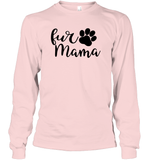 Fur Mama Pet Shirt Unisex Long Sleeve Classic Tee