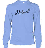 Believe in Magic: Festive 'Believe' Christmas Shirt Unisex Long Sleeve Classic Tee