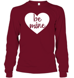 Be Mine Valentine's Day Unisex Long Sleeve Classic Tee