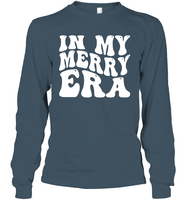 In My Merry Era Shirt Unisex Long Sleeve Classic Tee