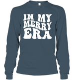 In My Merry Era Shirt Unisex Long Sleeve Classic Tee