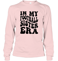 In My Football Sister Era Sports Shirt Unisex Long Sleeve Classic Tee