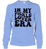 In My Pickle Lover Era Shirt Unisex Long Sleeve Classic Tee