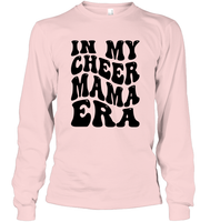 In My Cheer Mama Era Sports Shirt Unisex Long Sleeve Classic Tee