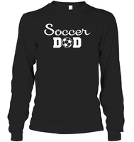 Soccer Dad Sports Shirt Unisex Long Sleeve Classic Tee