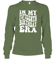 In My Fifteenth Birthday Era Birthday Shirt Unisex Long Sleeve Classic Tee