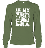 In My Fifteenth Birthday Era Birthday Shirt Unisex Long Sleeve Classic Tee