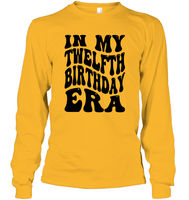 In My Twelfth Birthday Era Birthday Shirt Unisex Long Sleeve Classic Tee