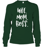 Wife Mom Boss Family Shirt Unisex Long Sleeve Classic Tee