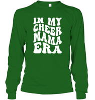 In My Cheer Mama Era Sports Shirt Unisex Long Sleeve Classic Tee