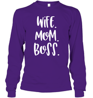 Wife Mom Boss Family Shirt Unisex Long Sleeve Classic Tee