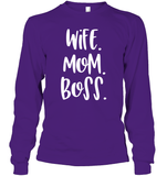 Wife Mom Boss Family Shirt Unisex Long Sleeve Classic Tee