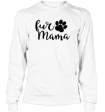 Fur Mama Pet Shirt Unisex Long Sleeve Classic Tee
