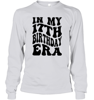 In My 17th Birthday Era Birthday Shirt Unisex Long Sleeve Classic Tee