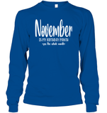 November Birthday Month Unisex Long Sleeve Classic Tee