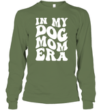 In My Dog Mom Era Pet Shirt Unisex Long Sleeve Classic Tee