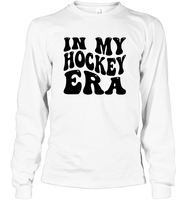 In My Hockey Era Sports Shirt Unisex Long Sleeve Classic Tee