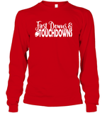 First Downs & Touchdowns Shirt - Score Big in Style! Unisex Long Sleeve Classic Tee