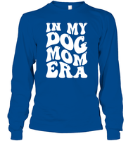 In My Dog Mom Era Pet Shirt Unisex Long Sleeve Classic Tee