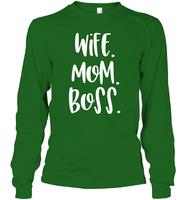 Wife Mom Boss Family Shirt Unisex Long Sleeve Classic Tee