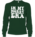 In My Merry Era Shirt Unisex Long Sleeve Classic Tee