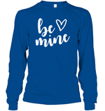 Be Mine Valentine's Day Unisex Long Sleeve Classic Tee