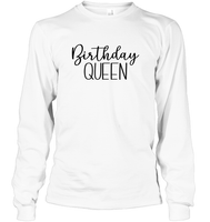 Birthday Queen Unisex Long Sleeve Classic Tee