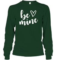 Be Mine Valentine's Day Unisex Long Sleeve Classic Tee