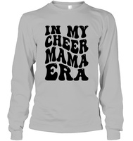 In My Cheer Mama Era Sports Shirt Unisex Long Sleeve Classic Tee