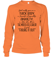God Really Gave Me A Thick Body Shirt Unisex Long Sleeve Classic Tee