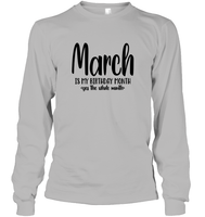 March Birthday Month Unisex Long Sleeve Classic Tee