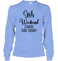 Girls Weekend Cheaper Than Therapy Girls Trip Shirt Unisex Long Sleeve Classic Tee