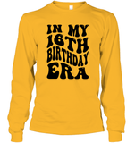 In My 16th Birthday Era Birthday Shirt Unisex Long Sleeve Classic Tee