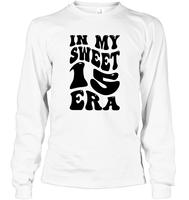 In My Sweet 15 Era Birthday Shirt Unisex Long Sleeve Classic Tee