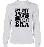 In My 14th Birthday Era Birthday Shirt Unisex Long Sleeve Classic Tee