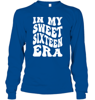 In My Sweet Sixteenth Era Birthday Shirt Unisex Long Sleeve Classic Tee