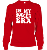 In My Soccer Era Sports Shirt Unisex Long Sleeve Classic Tee