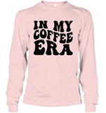 In My Coffee Era Shirt Unisex Long Sleeve Classic Tee