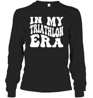 In My Triathlon Era Sports Shirt Unisex Long Sleeve Classic Tee