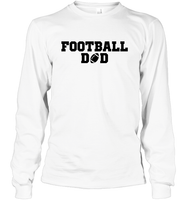 Football Dad Shirt - The Ultimate Game Day Essential Unisex Long Sleeve Classic Tee
