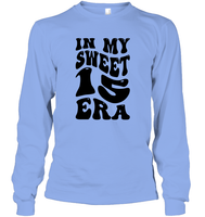 In My Sweet 15 Era Birthday Shirt Unisex Long Sleeve Classic Tee