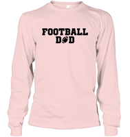 Football Dad Shirt - The Ultimate Game Day Essential Unisex Long Sleeve Classic Tee