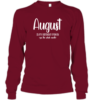 August Birthday Month Unisex Long Sleeve Classic Tee