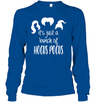 Hocus Pocus It's Just A Bunch Of Hocus Pocus Unisex Long Sleeve Classic Tee