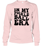 In My Pickleball Era Sports Shirt Unisex Long Sleeve Classic Tee