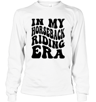 In My Horseback Riding Era Unisex Long Sleeve Classic Tee