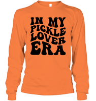 In My Pickle Lover Era Shirt Unisex Long Sleeve Classic Tee